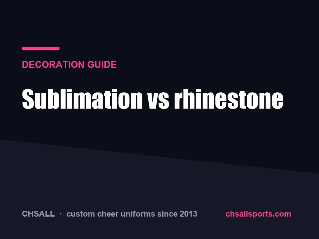 Sublimation vs Rhinestone Cheer Uniforms